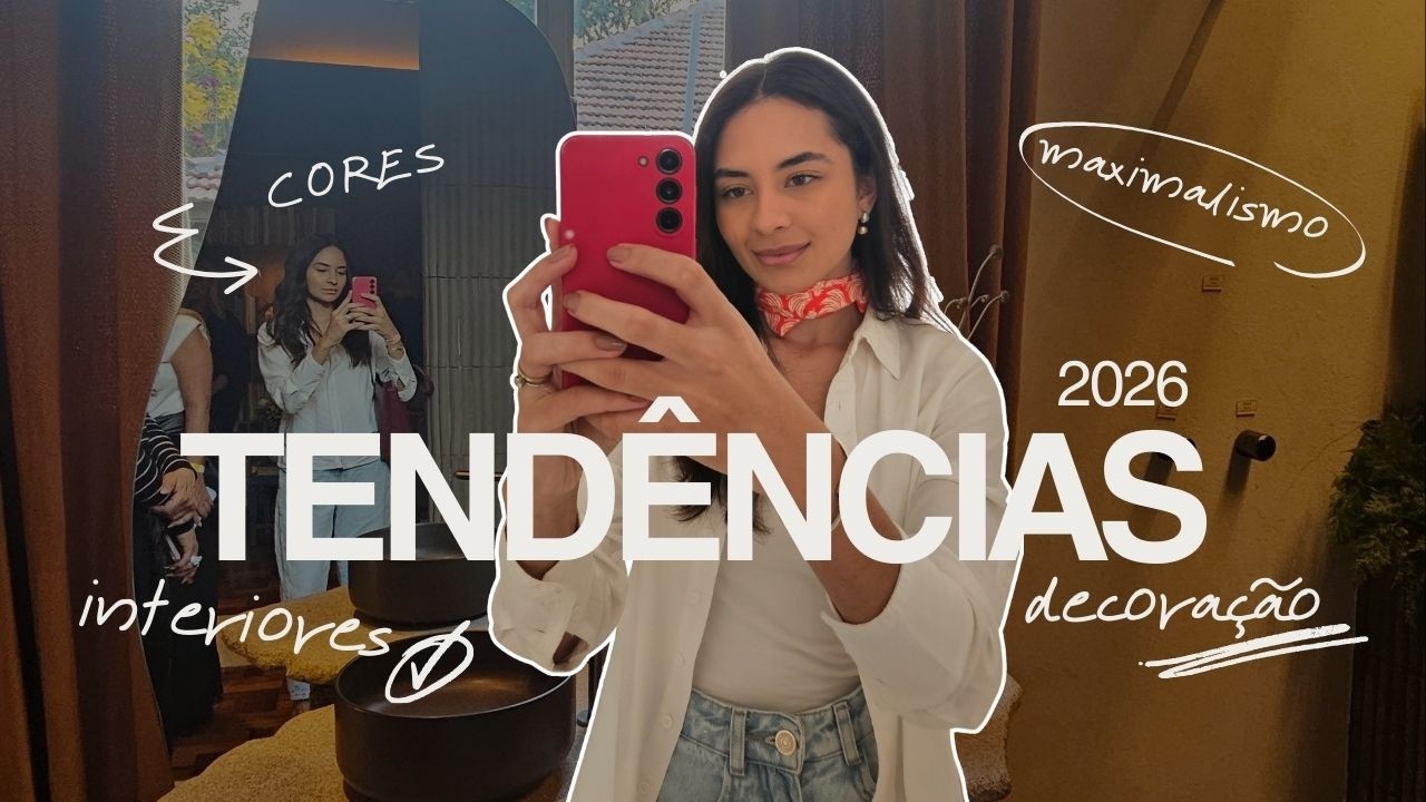 Tendências de Decoração 2026 | Como você pode usar na sua casa
