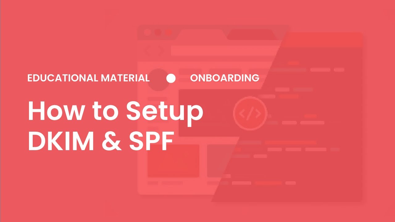 How to Setup your DKIM & SPF - YouTube