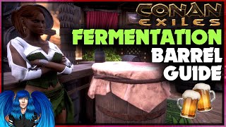 ALL YOU NEED TO KNOW ABOUT THE FERMENTATION BARREL - MAKING BEER | Conan Exiles |
