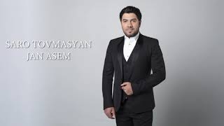 Saro Tovmasyan - Jan Asem #Sarotovmasyan #Janasem