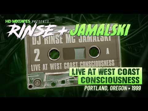 Rinse & Jamalski - Live At West Coast Consciousness (1999)