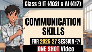 Communication Skills | One Shot | CBSE Class 9 IT/AI | Employability Skills Chapter 1 (2026-27)| screenshot 3