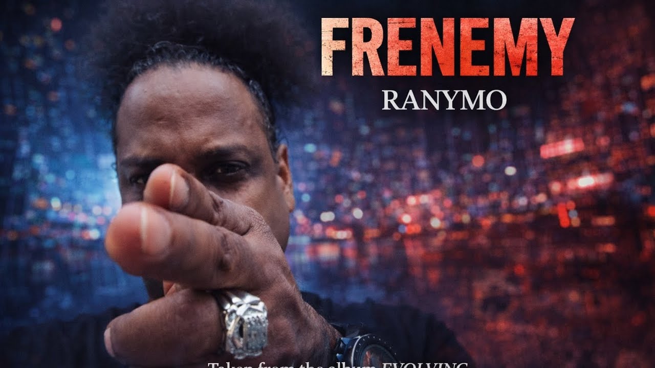 Watch RANYMO – FRENEMY (Official Audio) | Taken from the EVOLVING Album on YouTube Watch RANYMO – FRENEMY (Official Audio) | Taken from the EVOLVING Album on YouTube