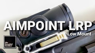 Aimpoint LRP Mount (ft. Holosun HE530)