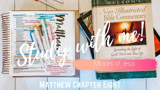 STUDY WITH ME-Matthew Chapter 8 Profile
