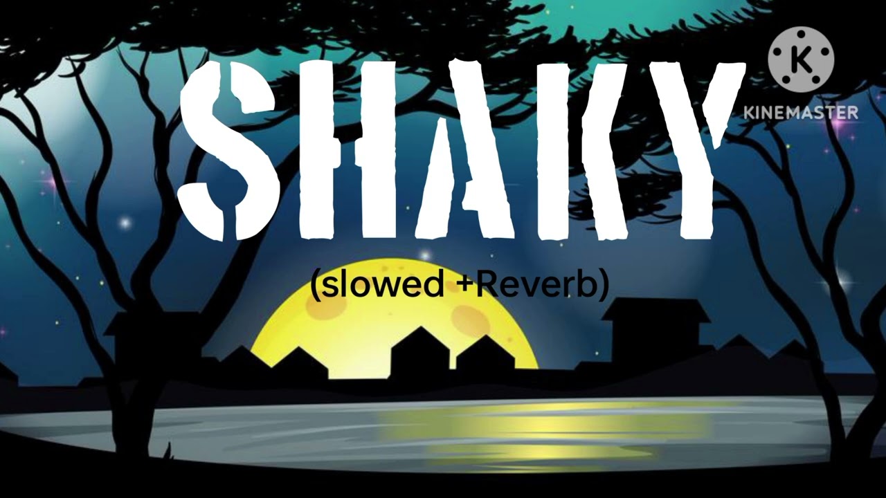 Shaky (Slowed +Reverb) |new trending song |Marathi song | Sanju rathod | melody world lofi song |