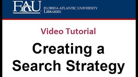 Creating a Search Strategy