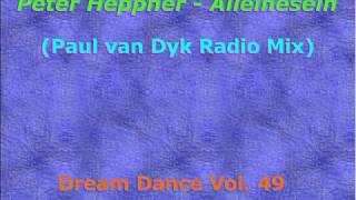 Peter Heppner - Alleinesein (Paul van Dyk Radio Mix)