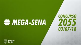RESULTADO MEGA-SENA 2055 |03/07/2018