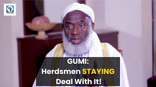 Sheikh Gumi Says Herdsmen ‘Not Going Anywhere’ — Growing Security Concerns in Nigeria