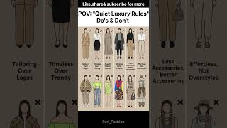 1. Quiet Luxury Style Rules: Do’s &amp; Don’ts#viralshorts #fashion #fashiontips