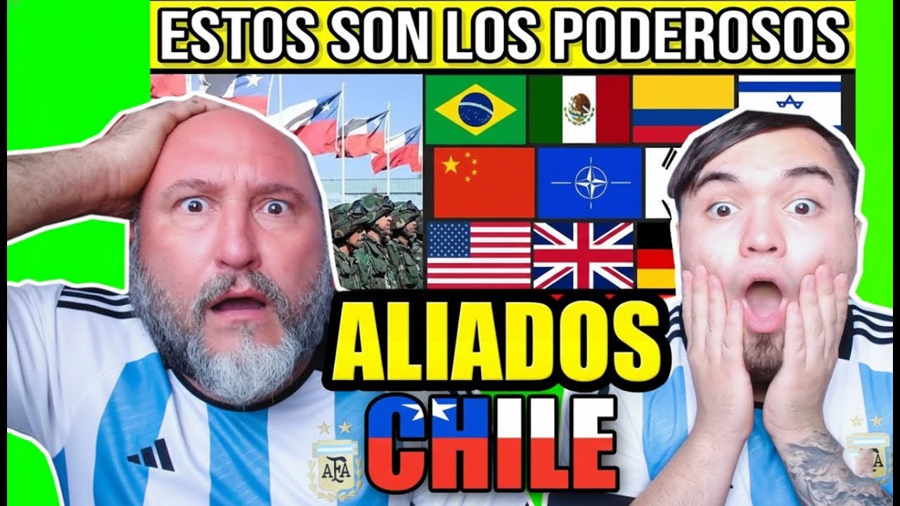 👉 MI PADRE ARGENTINO Reacciona a los PODEROSOS ALIADOS de CHILE 😱🇨🇱