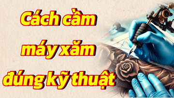 Cách Cầm Máy Xăm Đánh Bóng Vào Màu Đúng Kỹ Thuật - Bí Quyết Từ Chuyên Gia