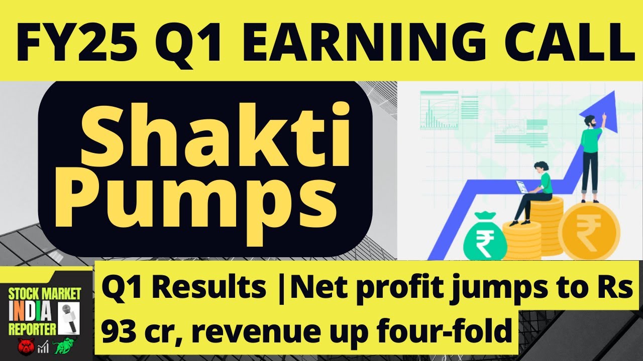 Shakti Pumps Q1 FY25 Earnings Conference Call - Comprehensive Analysis & Highlights |Audio Recording