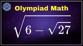 Russian | A Nice Square Root Simplification | Math Olympiad