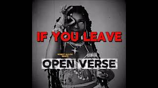 Salle, Ayo Maff - If You Leave (OPEN VERSE) Instrumental Beat + Hook by Robot Allog Beats