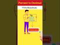Percent to Decimal in 1 Second! 🤯 Super Easy Trick| Decimal Hack #maths #mathhack #shorts