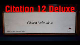 Harmon Kardon Citation12 deluxe Amp- Vintage Audio Review Episode #229
