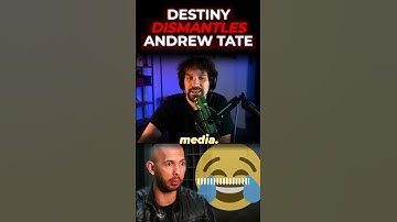 Destiny Dismantles Andrew Tate 😲🤣