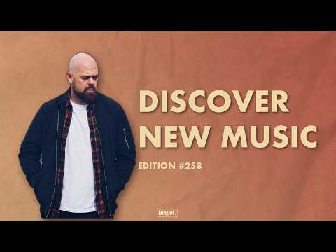 Discover New Music Edition 258
