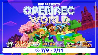 【マイクラ】OPENREC WORLDを全力で生きる 2日目