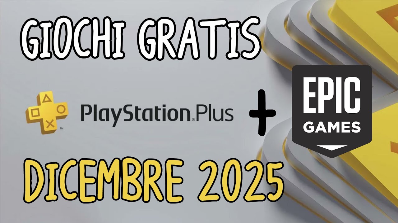 Giochi GRATIS ♡ DICEMBRE 2025 (Playstation Plus + Epic Games)