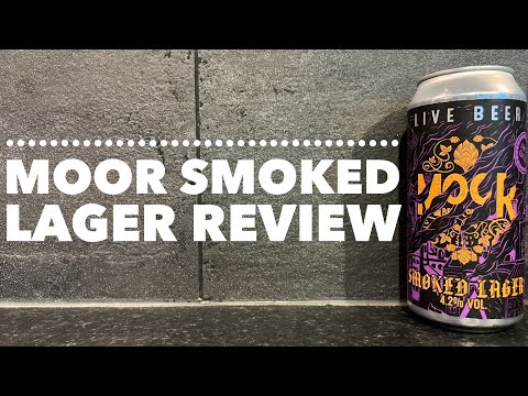 Moor Smoked Lager By Moor Beer Company | British Craft Beer Review