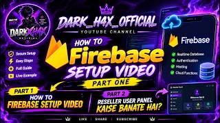 How To Make Firebase Admin Panel & Reseller Panel | Username & Password Credit System Full Guide 🔥🚀