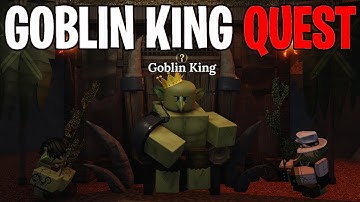 HOW TO COMPLETE GOBLIN KING QUEST & ENTER GOBLIN CAVE IN THE FORGE ROBLOX!