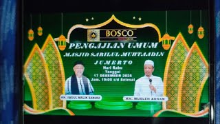 PENGAJIAN UMUM BERSAMA //KH MUSLEH ADNAN// DI jumerto patrangJEMBER