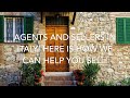 Italian Agents And Sellers! Here Is How We Can Help You Sell!