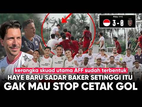 aaa4d x arenabet168 - Haye Tersenyum Lihat Baker Gak Mau STOP Cetak Gol “Dony Tri OTW Abroad” Skuad Inti Timnas Terbentuk