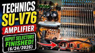 Technics Su-V76 Ampliifer.6242026 Input Selectors Finished