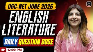 UGC-NET June 2026 | English Literature | Daily Question Dose - 04 | Drishti Teaching Exams