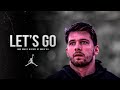 Luka Dončić - Let&#39;s Go