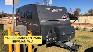 YURLU CARAVAN PARK - NEWMAN - WESTERN AUSTRALIA - IN OUR RED CENTRE CARAVAN | SEPS ADVENTURES