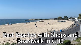 Best Beaches with Shops and Boardwalk in Connecticut!!!
