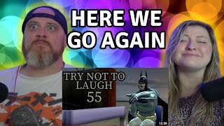 Try not to laugh CHALLENGE 55 @AdikTheOne | HatGuy & @gnarlynikki TNTL