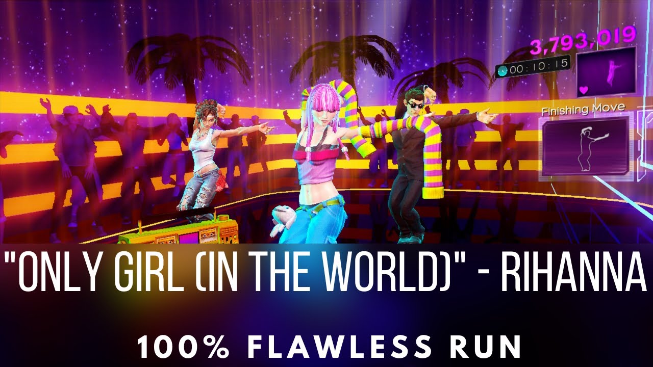 Dance Central 3 - Only Girl (In the World) - Rihanna - Flawless Run