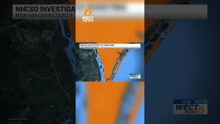 (6/21/26) New Hanover County Sheriff’s Office investigating shooting near Silver Lake
