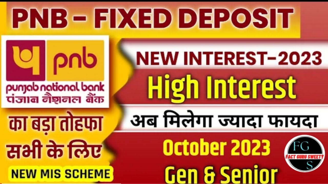 PNB BANK New FD And Interest Rates | And Monthly Income Plan Full Details