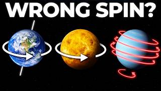 Why Do Some Planets Spin the Wrong Way?