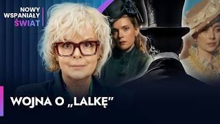 "Lalka" – serial Netflix czy kino? O to kłócą się Polacy