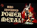 Who Invented Power Metal? 🌈 (Metal Documentary)