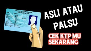 Cara Cek Keaslian KTP /( NIK