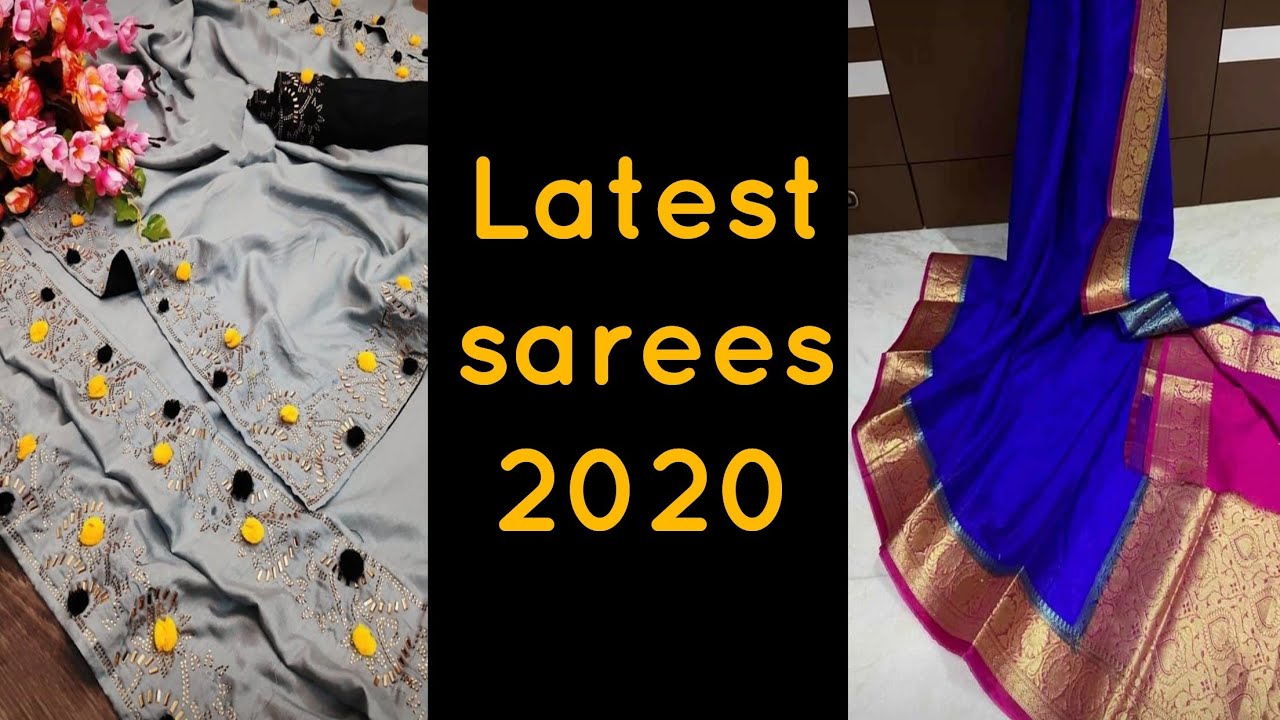 Latest sarees in 2020 / latest design sarees 2020 / new model sarees 2020 / new arrival sarees 2020