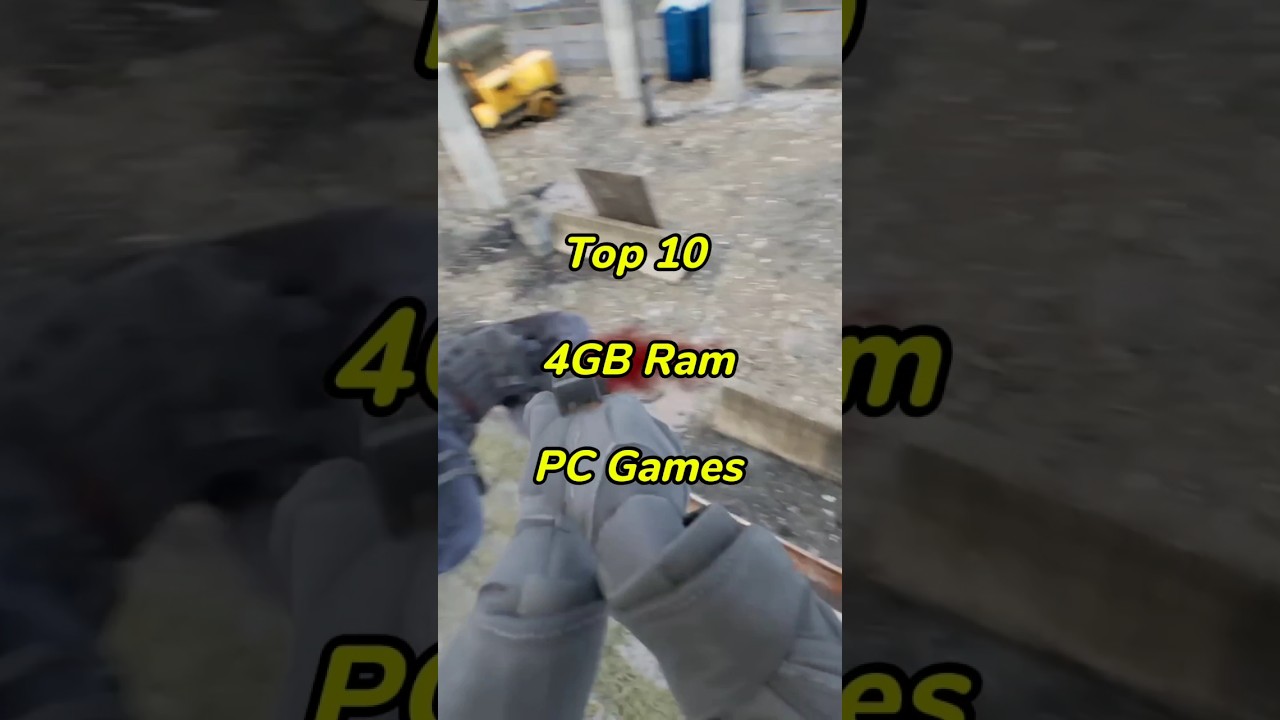 Top 10 4GB Ram PC Games 