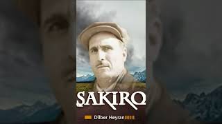 Dengbêj Şakiro - Dîlber Heyran Sesmedia