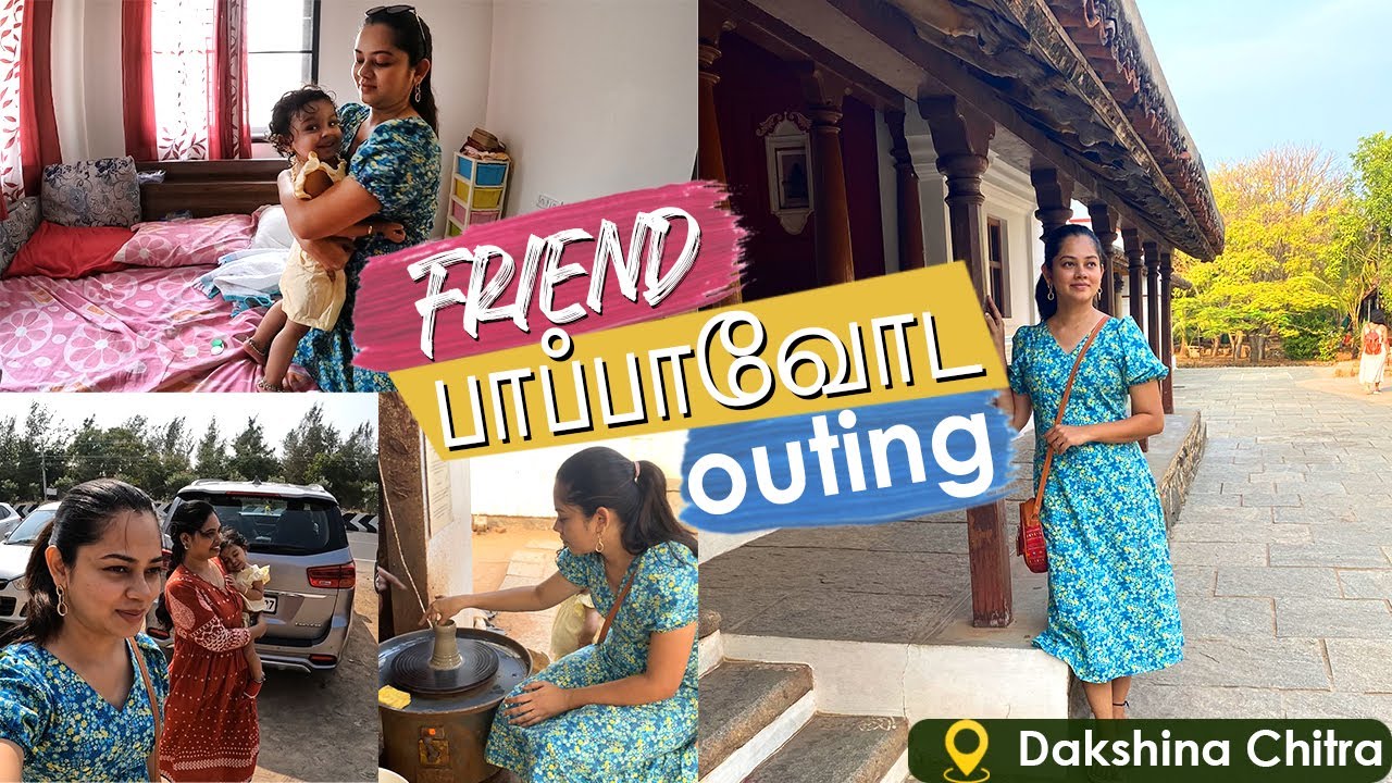 College Friend வீட்டுக்கு போறேன் | Dakshinachitra போறோம் | Anithasampath Vlogs