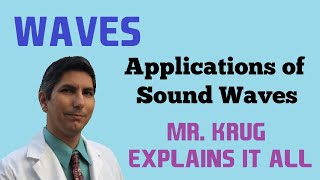 Using Sound Waves - The Doppler Effect, SONAR, Thunder, Echolocation